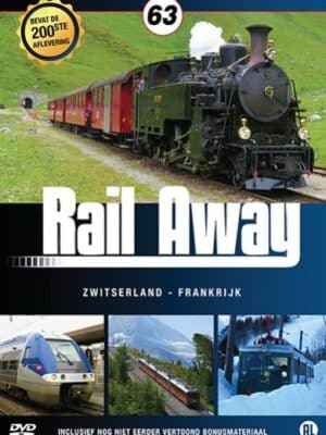 Rail Away 63 - Zwitserland en Frankrijk