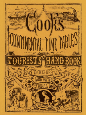 Cooks Continental March 1873 edition (REPRINT)