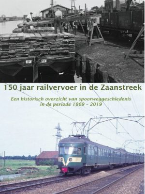 150 jaar railvervoer in de Zaanstreek
