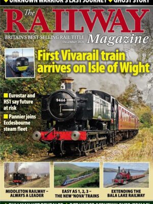 The Railway Magazine - December 2020