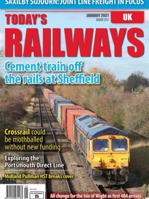 Today's Railways UK 227 - January 2021