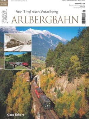 Arlbergbahn – Von Tirol nach Vorarlberg