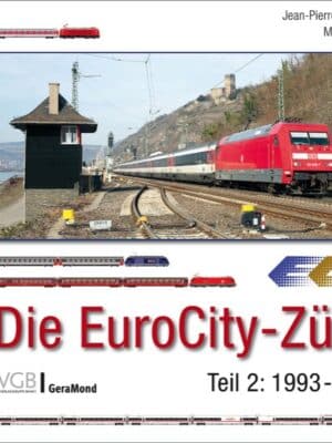 Die EuroCity-Züge Teil 2