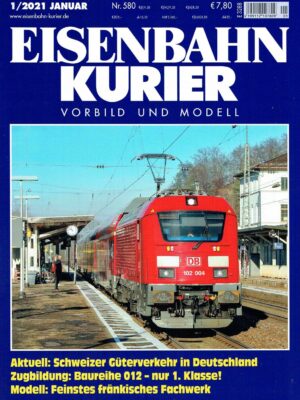 Eisenbahn Kurier 580 - Januar 2021