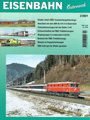 Eisenbahn Österreich - Februar 2021