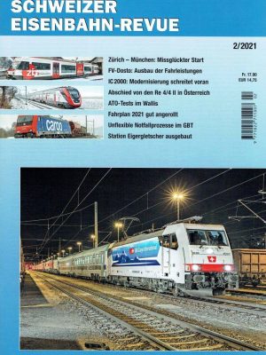 Schweizer Eisenbahn-Revue - Februar 2021