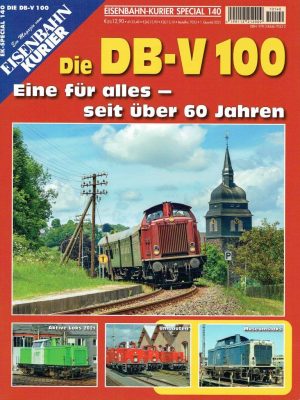 Eisenbahn Kurier Special 140 - Die DB-V 100