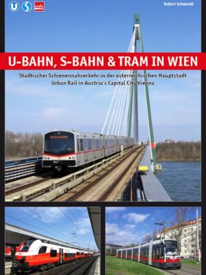U-Bahn, S-Bahn & Tram in Wien