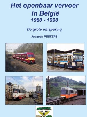 Het openbaar vervoer in België 1980 - 1990