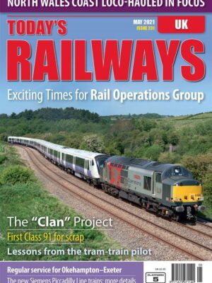 Today's Railways UK 231 - May 2021