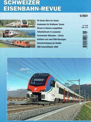 Schweizer Eisenbahn-Revue - Mai 2021