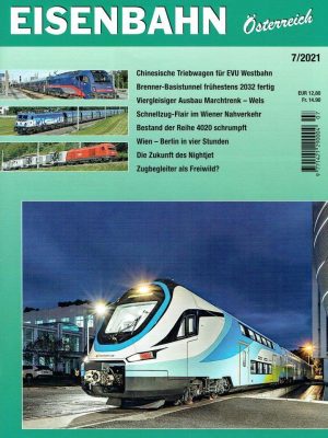 Eisenbahn Österreich - Juli 2021