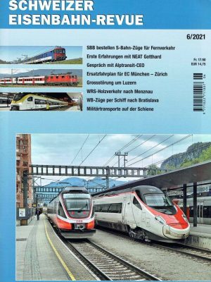 Schweizer Eisenbahn-Revue - Juni 2021