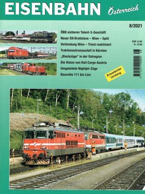 Eisenbahn Österreich - August 2021