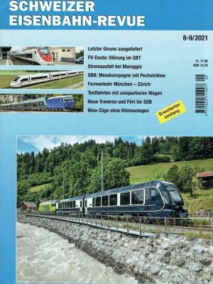 Schweizer Eisenbahn-Revue - August/September 2021
