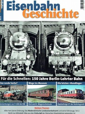 Eisenbahn Geschichte Nr. 108
