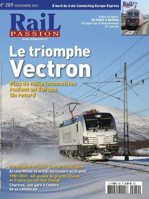 Rail Passion n° 289 Novembre 2021