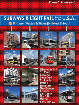 Subways & Light Rail in den USA - 3