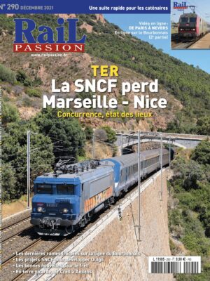 Rail Passion n° 290 Décembre 2021