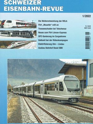 Schweizer Eisenbahn-Revue - Januar 2022