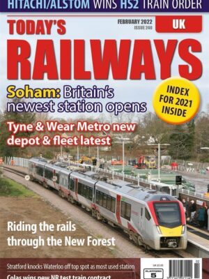 Today's Railways UK 240 - February 2022