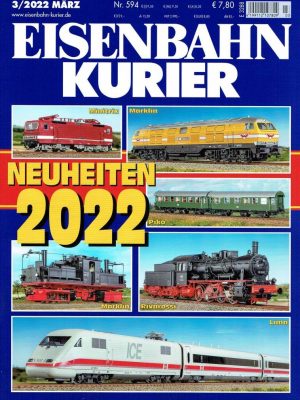 Eisenbahn Kurier 594 - März 2022