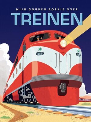 Mijn gouden boekje over treinen