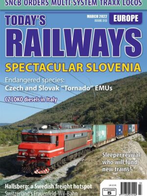 Today's Railways Europe 313 - March 2022