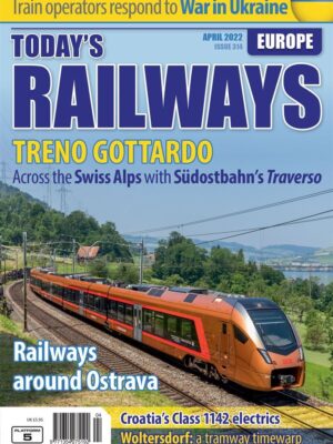 Today's Railways Europe 314 - April 2022