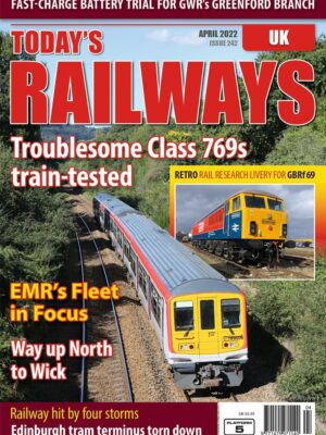 Today's Railways UK 242 - April 2022