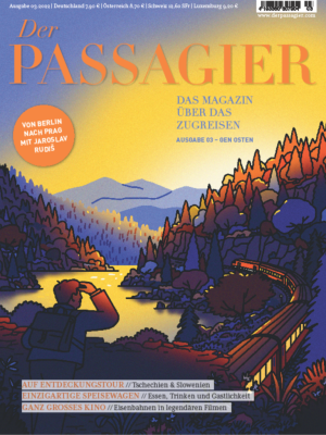 Der Passagier Ausgabe #03 - Gen Osten