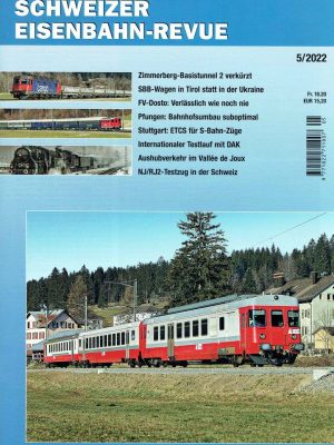 Schweizer Eisenbahn-Revue - Mai 2022