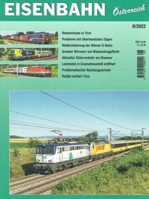 Eisenbahn Österreich - August 2022