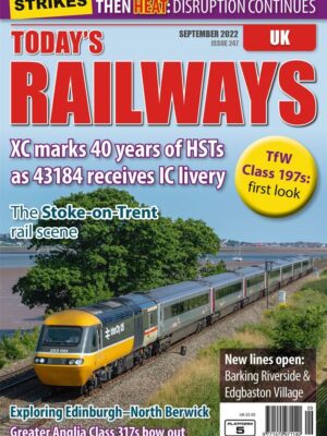 Today's Railways UK 247 - September 2022