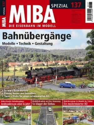 MIBA Spezial 137: Bahnübergänge