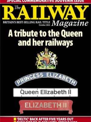 The Railway Magazine - October 2022