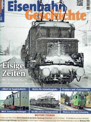 Eisenbahn Geschichte Nr. 115