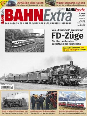 Bahn Extra 01/23 - FD-Züge 1923 - 1940