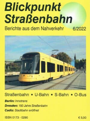 Blickpunkt Straßenbahn 6/2022