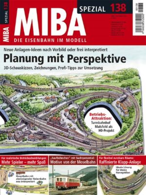 MIBA Spezial 138: Planung mit Perspektive