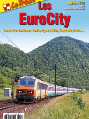 Le Train spécial 110: Les EuroCity - Tome 4