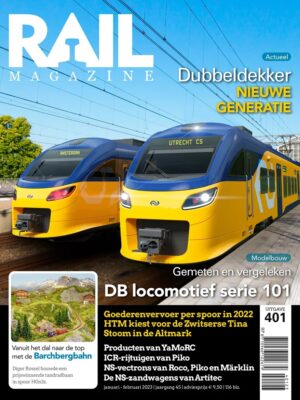 Rail Magazine 401 - januari/februari 2023