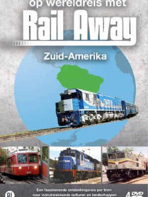 Op wereldreis met Rail Away - Zuid-Amerika