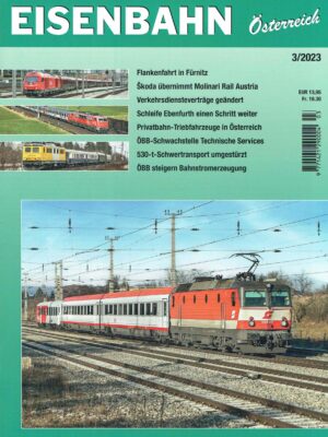 Eisenbahn Österreich - März 2023