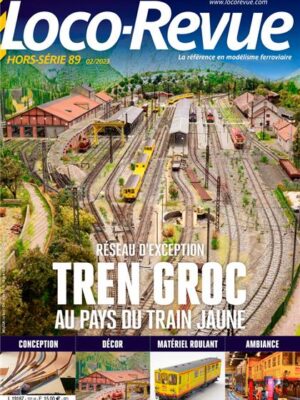 Loco-Revue Hors-Série 89: Réseau d'exception, Tren Groc, au pays du train jaune