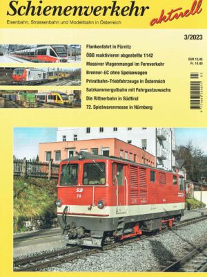 Schienenverkehr aktuell - März 2023