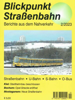 Blickpunkt Straßenbahn 2/2023