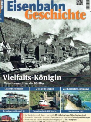 Eisenbahn Geschichte Nr. 117