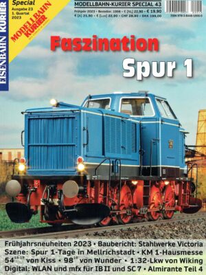 Modellbahn-Kurier Special 43 - Faszination Spur 1 - Teil 23