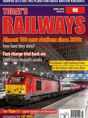 Today's Railways UK 254 - April 2023